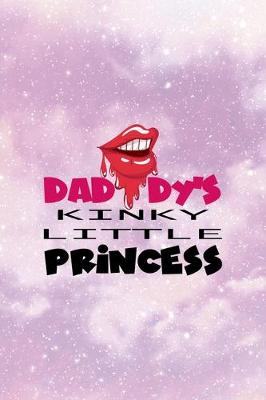 Book cover for Daddy's Kinky Little Princess