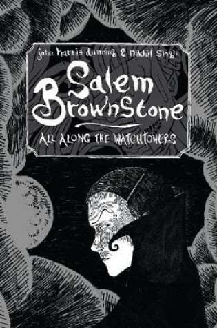 Cover of Salem Brownstone: All Along the Watchtowers