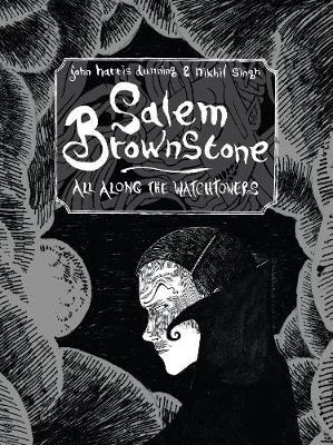 Book cover for Salem Brownstone: All Along the Watchtowers