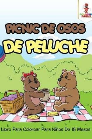 Cover of Picnic De Osos De Peluche