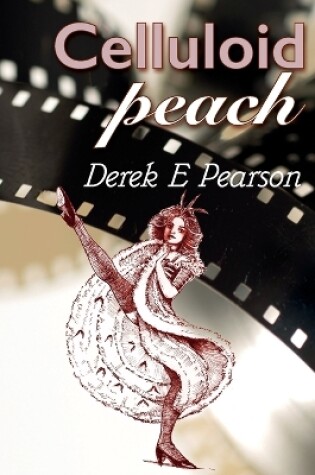 Cover of Celluloid Peach