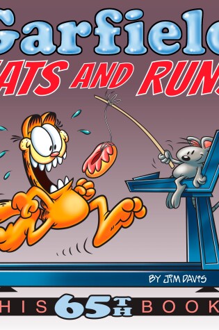 Cover of Garfield Eats and Runs