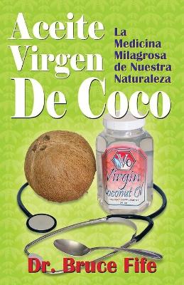 Book cover for Aceite Virgen De Coco