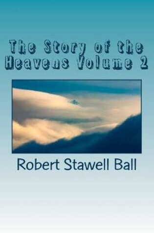 Cover of The Story of the Heavens Volume 2