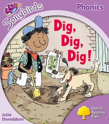 Cover of Oxford Reading Tree Songbirds Phonics: Level 1+: Dig, Dig, Dig!