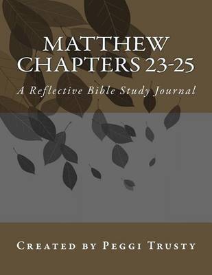 Cover of Matthew, Chapters 23-25
