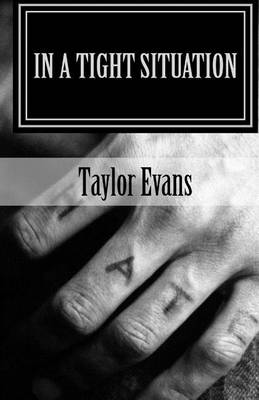 Book cover for In a Tight Situation