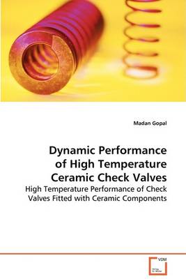 Book cover for Dynamic Performance of High Temperature Ceramic Check Valves
