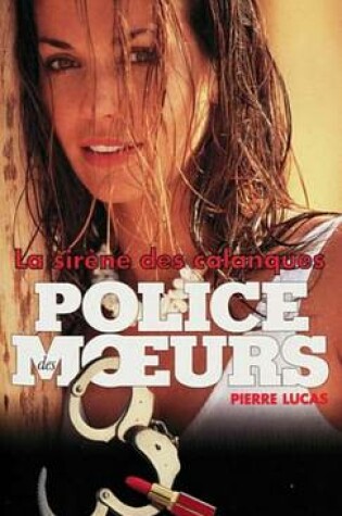 Cover of Police Des Moeurs N133 La Sirene Des Calanques