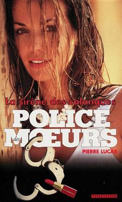 Book cover for Police Des Moeurs N133 La Sirene Des Calanques