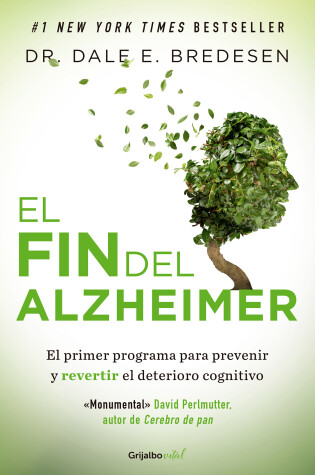 Cover of El fin del Alzheimer / The End of Alzheimer's