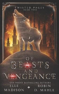 Book cover for Of Beasts and Vengeance