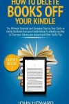 Book cover for How to Delete Books off Your Kindle