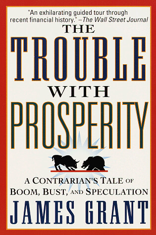 Cover of The Trouble with Prosperity