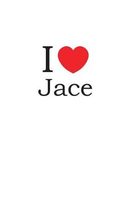 Book cover for I Love Jace