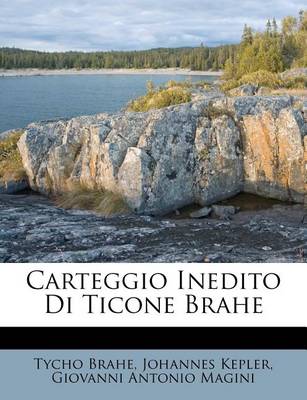 Book cover for Carteggio Inedito Di Ticone Brahe