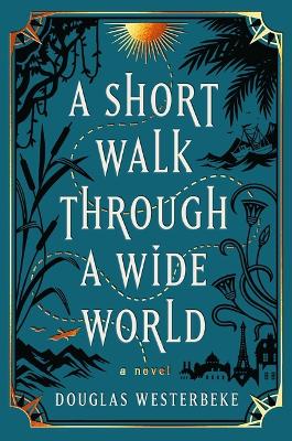 Book cover for A Short Walk Through a Wide World