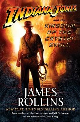 Book cover for Indiana Jones and the Kingdom of the Crystal Skull