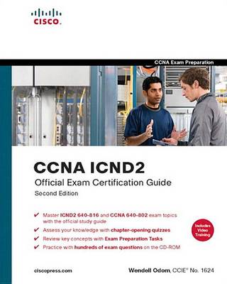 Book cover for CCNA Icnd2 Official Exam Certification Guide