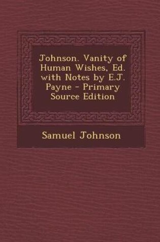 Cover of Johnson. Vanity of Human Wishes, Ed. with Notes by E.J. Payne