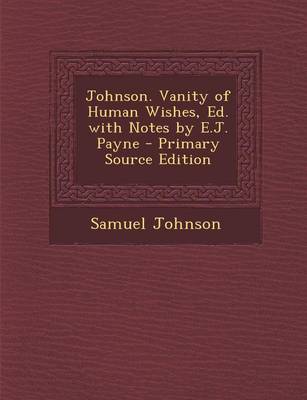 Book cover for Johnson. Vanity of Human Wishes, Ed. with Notes by E.J. Payne