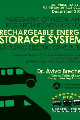 Cover of Assessment of Needs and Research Roadmaps for Rechargeable Energy Storage System Onboard Electric Drive Buses