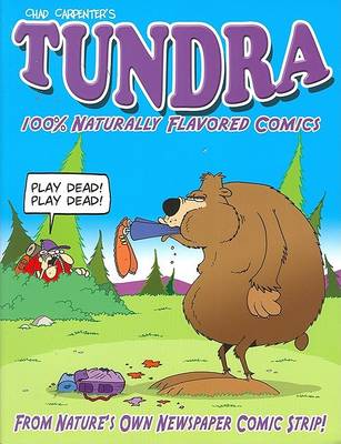 Book cover for Tundra: 100% Naturally Flavored Comics