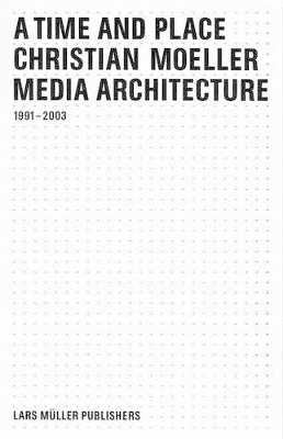 Book cover for Time and Place: Media Architecture