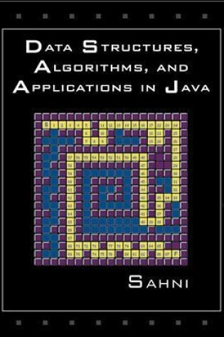 Cover of Data Structures, Algorithms, and Applications in Java with Code Warrior Compiler