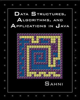 Book cover for Data Structures, Algorithms, and Applications in Java with Code Warrior Compiler