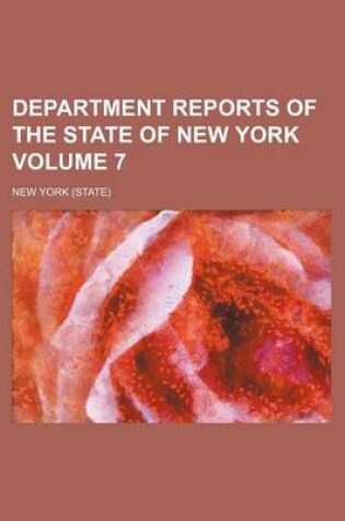 Cover of Department Reports of the State of New York Volume 7