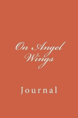 Cover of On Angel Wings