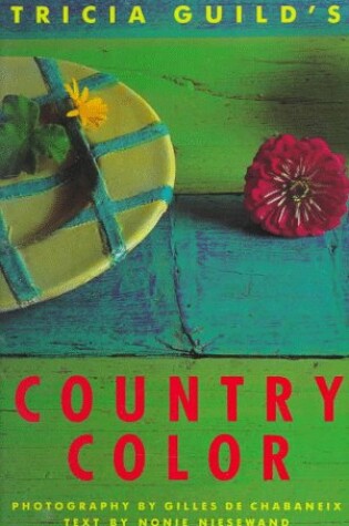 Cover of Tricia Guilds Country Colour