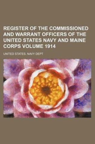 Cover of Register of the Commissioned and Warrant Officers of the United States Navy and Maine Corps Volume 1914