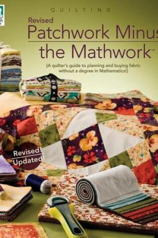 Cover of Revised Patchwork Minus the Mathwork