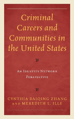 Book cover for Criminal Careers and Communities in the United States