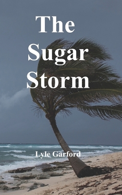 Book cover for The Sugar Storm