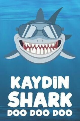 Cover of Kaydin - Shark Doo Doo Doo