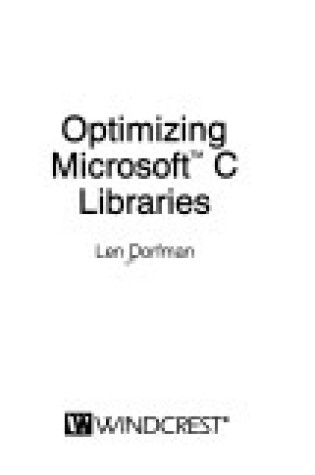 Cover of Optimizing Microsoft C. Libraries