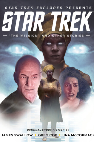 Cover of Star Trek Explorer: The Mission and Other Stories