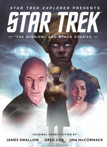 Book cover for Star Trek Explorer: The Mission and Other Stories