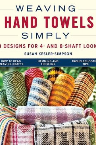 Cover of Weaving Hand Towels Simply