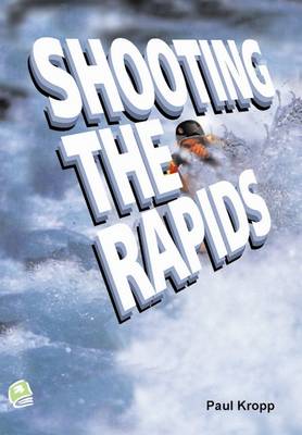 Cover of Shooting the Rapids