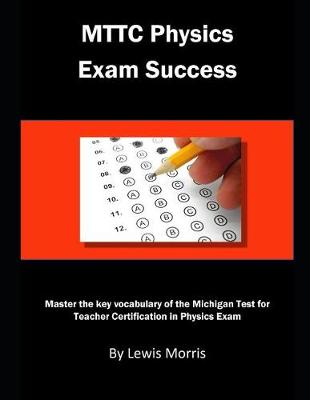 Book cover for Mttc Physics Exam Success
