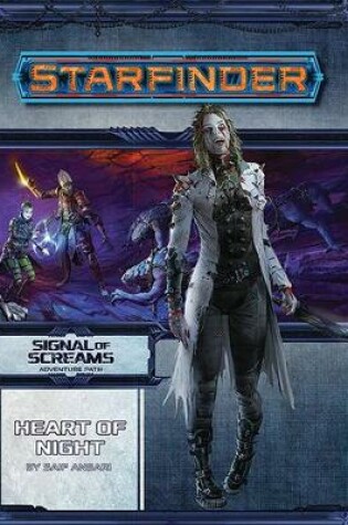 Cover of Starfinder Adventure Path: Heart of Night (Signal of Screams 3 of 3)