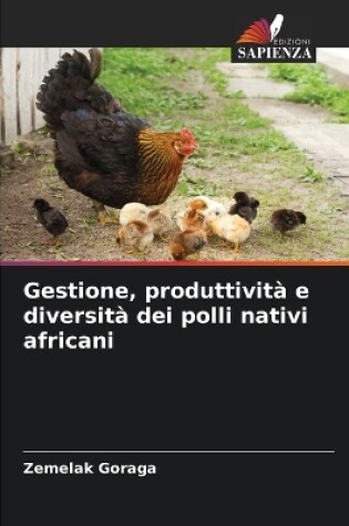 Cover of Gestione, produttivit� e diversit� dei polli nativi africani