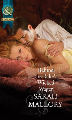 Book cover for Behind The Rake's Wicked Wager