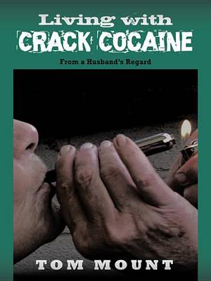 Book cover for Living with Crack Cocaine