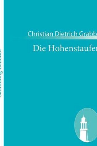 Cover of Die Hohenstaufen