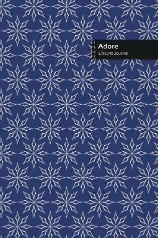 Cover of Adore Lifestyle Journal, Blank Write-in Notebook, Dotted Lines, Wide Ruled, Size (A5) 6 x 9 In (Blue)